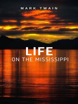 cover image of Life on the Mississippi
